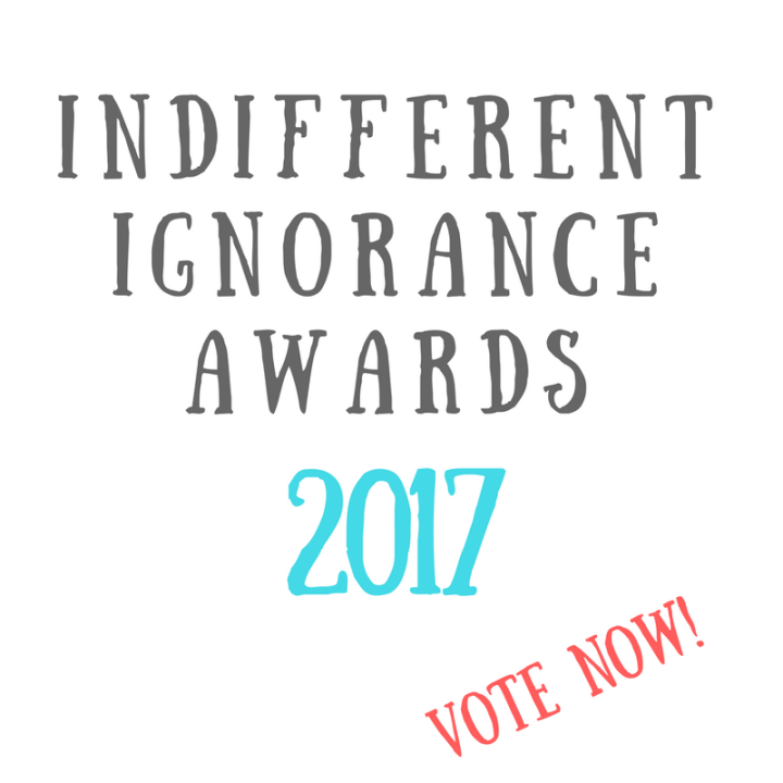Indifferent Ignorance Awards 2017 Vote Now