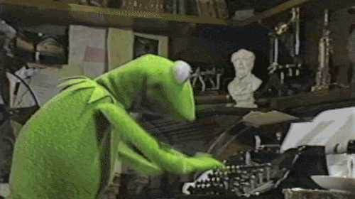 Kermit the frog typing manically from Giphy