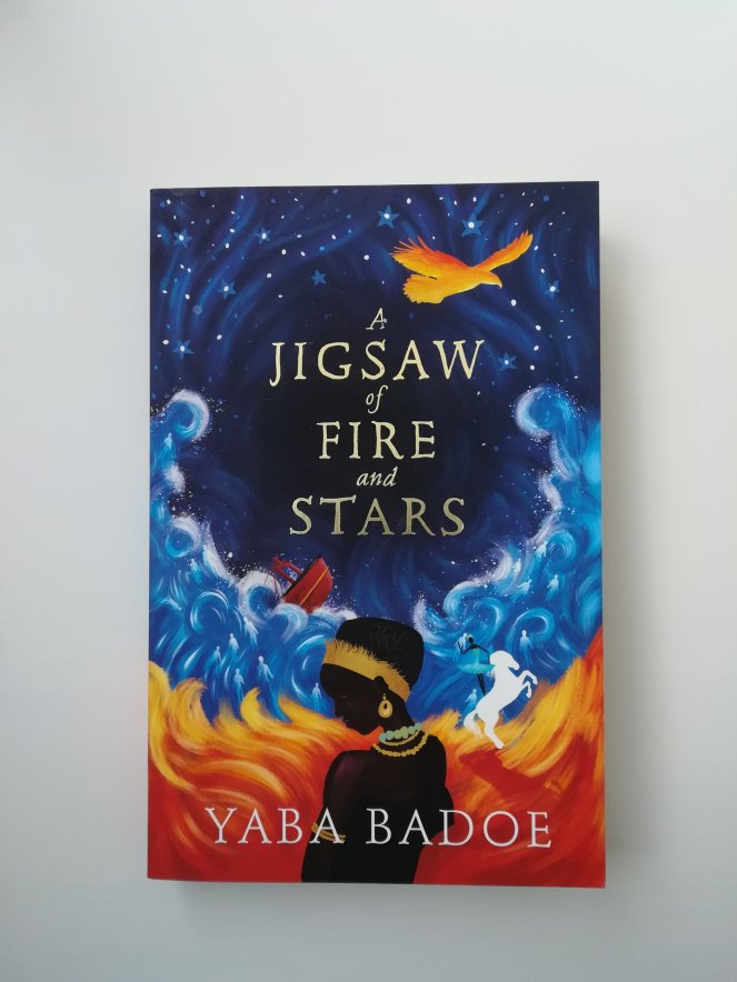 A Jigsaw of Fire and Stars by Yaba Badoe cover on white background